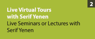 Live Virtual Tours with Serif Yenen